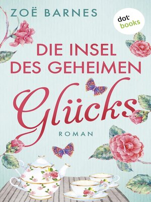 cover image of Die Insel des geheimen Glücks